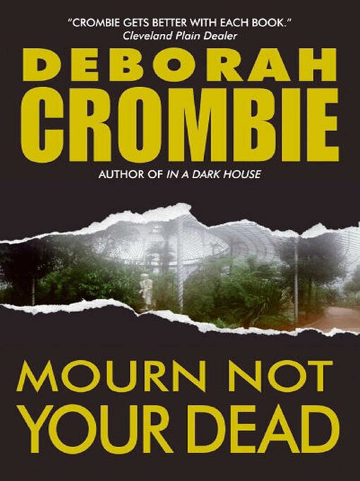 Title details for Mourn Not Your Dead by Deborah Crombie - Available